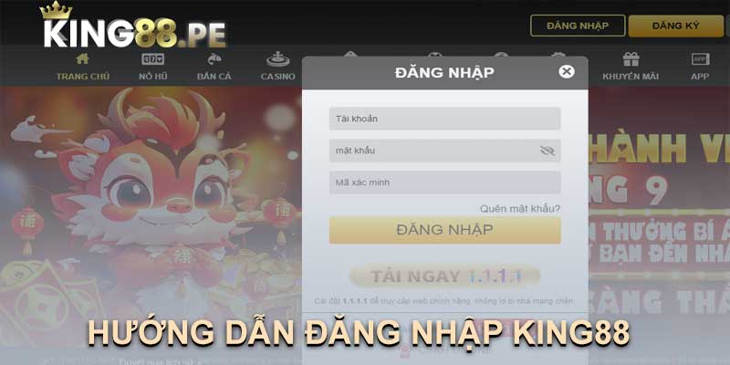 HƯỚNG DẪN ĐĂNG NHẬP KING88 