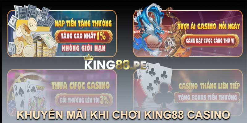 KHUYẾN MÃI KHI CHƠI KING88 CASINO